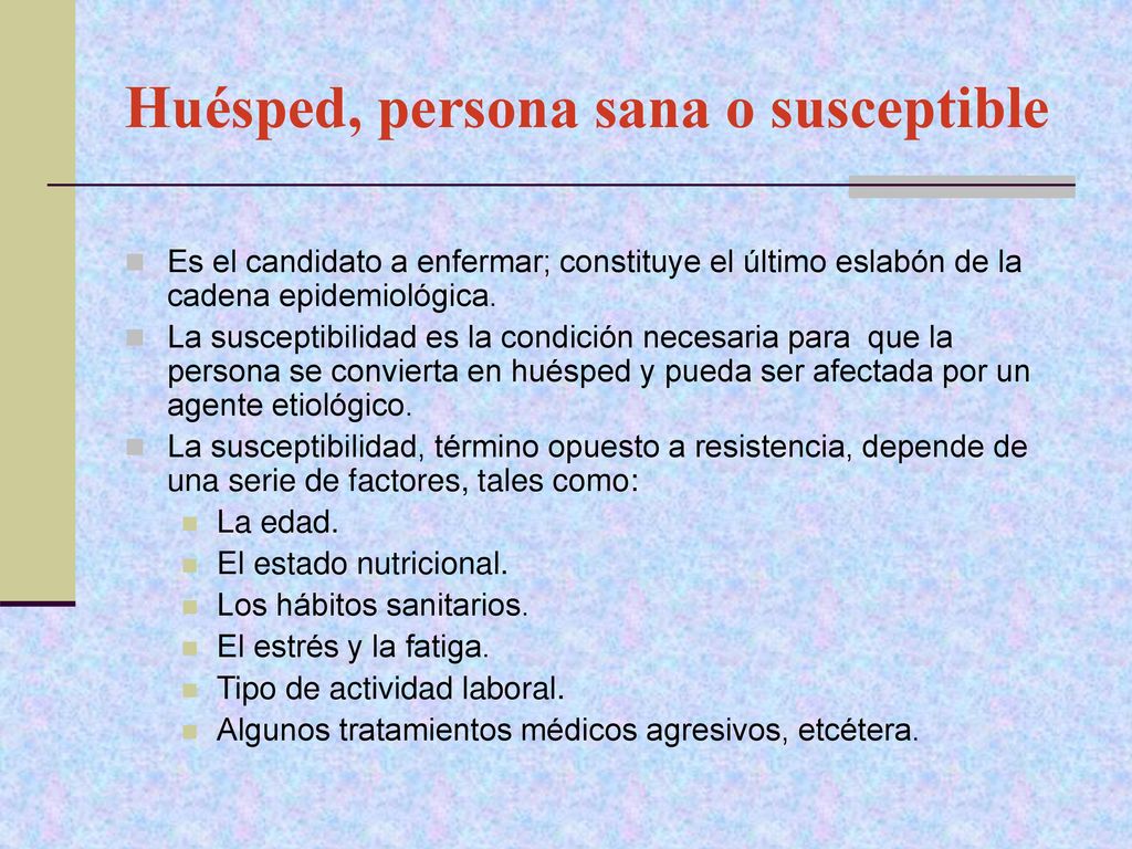 la susceptibilidad del huesped